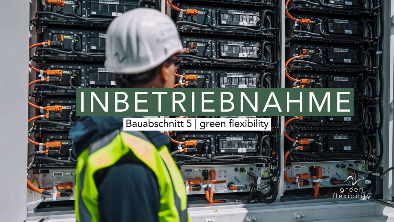 Wie entsteht ein Batteriespeicher? – Teil 5: Inbetriebnahme | green flexibility